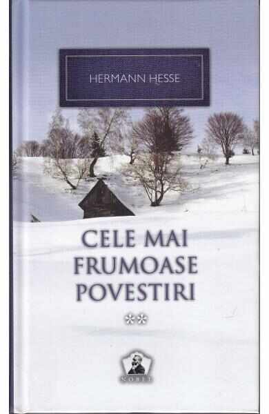 Cele mai frumoase povestiri Vol.2 - Hermann Hesse