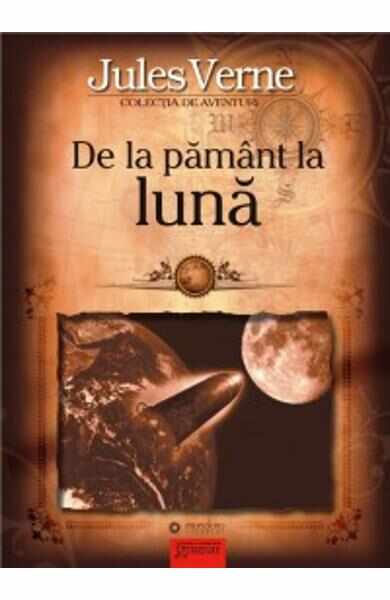 De la pamint la luna - Jules Verne