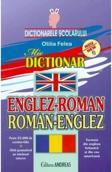 Dictionar englez-roman, roman-englez - Otilia Felea