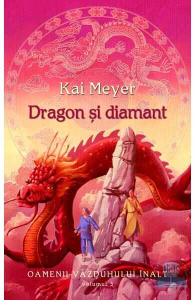 Dragon si diamant - Kai Meyer