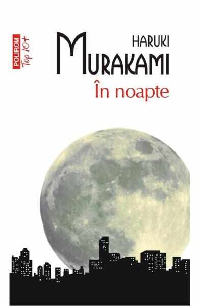 In noapte - Haruki Murakami