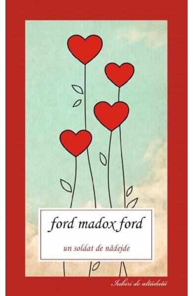 Un soldat de nadejde - Ford Madoxford