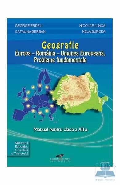 Geografie Cls 12 - George Erdeli, Catalina Serban, Nicolae Ilinca