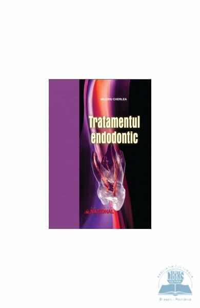 Tratamentul Endodontic - Valeriu Cherlea