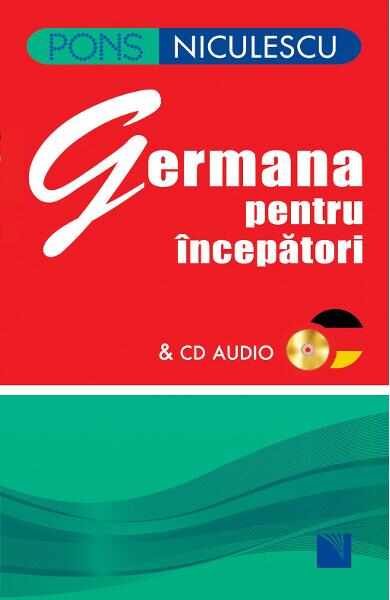 Germana pentru incepatori + CD audio - Angelika Lundquist-Mog
