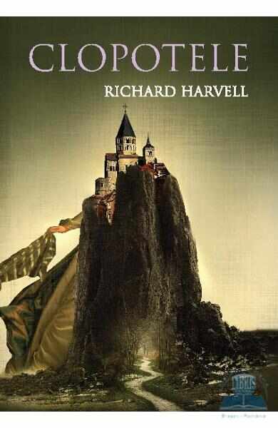 Clopotele - Richard Harvell