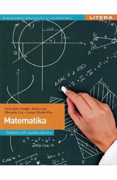 Matematica - Clasa 7 - Manual in limba maghiara - Sorin Doru Noaghi 
