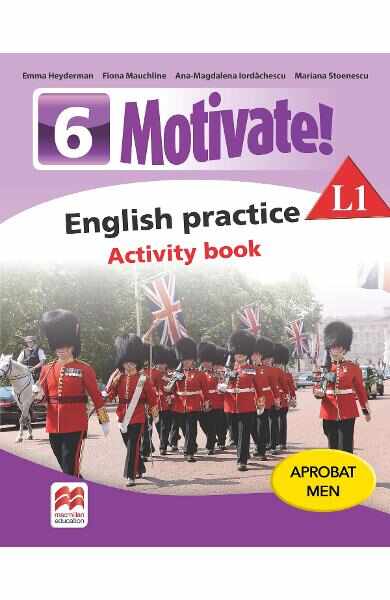 Motivate! English practice L1. Activity book. Lectia de engleza - Clasa 6 - Emma Heyderman