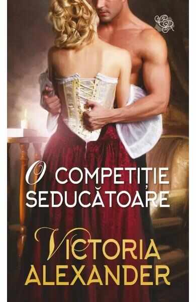 O competitie seducatoare - Victoria Alexander