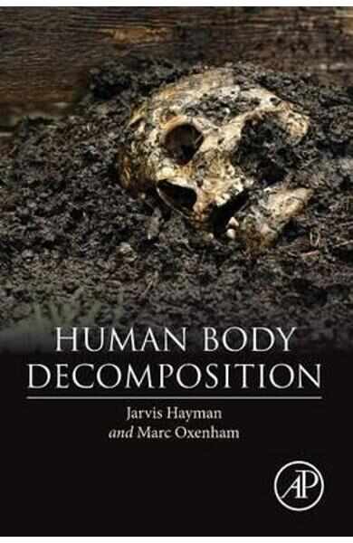  Human Body Decomposition - Jarvis Hayman, Marc F. Oxenham