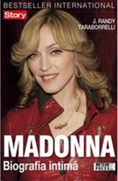 Madonna. Biografia intima - J. Randy Taraborrelli