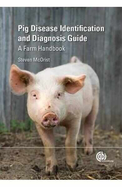 Pig Disease Identification and Diagnosis Guide - Steven McOrist