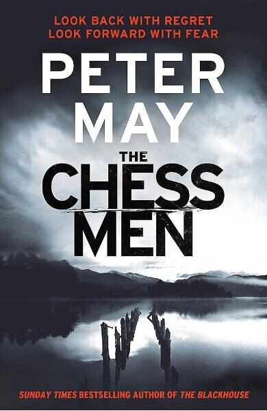 The Chessmen: Lewis Trilogy #3 - Peter May