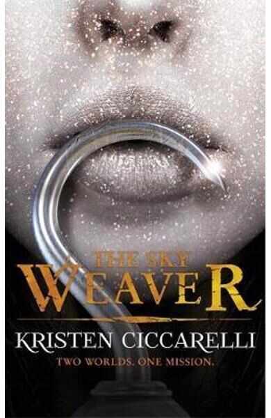 The Sky Weaver: Iskari #3 - Kristen Ciccarelli