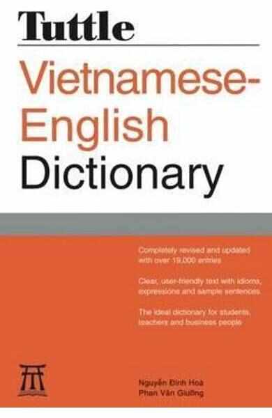 Tuttle Vietnamese-English Dictionary: revised and updated - Nguyen Dinh-Hoa