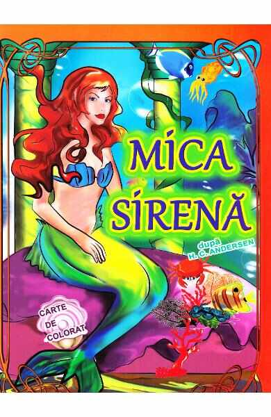 Mica Sirena dupa H.C. Andersen - Carte de colorat