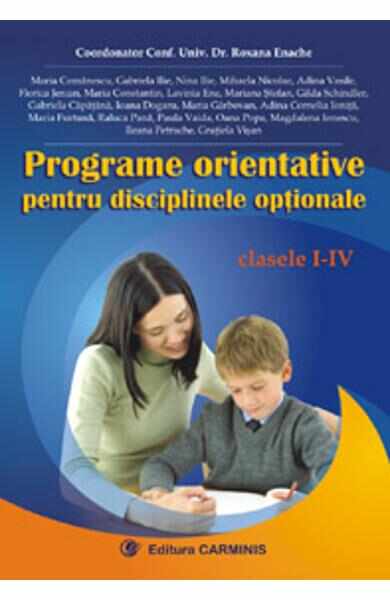 Programe orientative pentru disciplinele optionale cls 1-4 - Roxana Enache