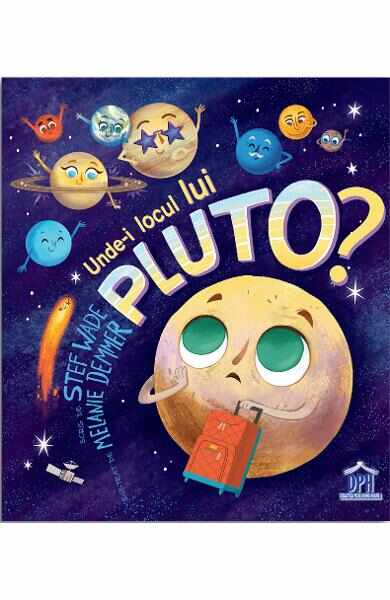 Unde-i locul lui Pluto - Stef Wade