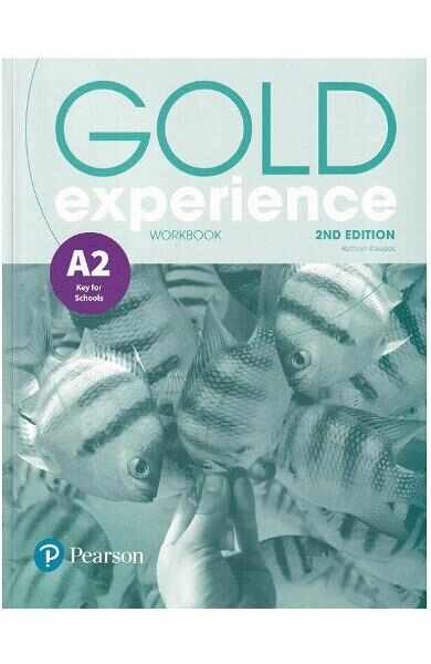 Gold Experience 2nd Edition A2 Workbook - Kathryn Alevizos
