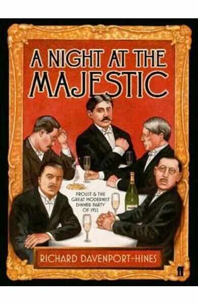 A Night at the Majestic - Richard Davenport-Hines