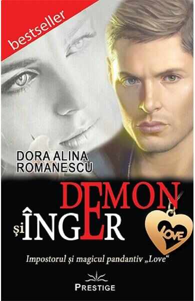 Demon si inger - Dora Alina Romanescu