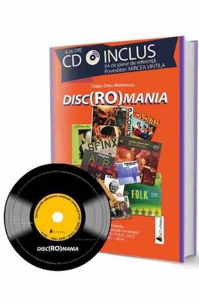 Disc Romania + CD (64 de piese de referinta. Povestitor: Mircea Vintila) - Traian Doru Marinescu