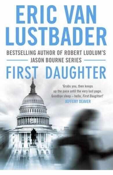 First Daughter - Eric Van Lustbader