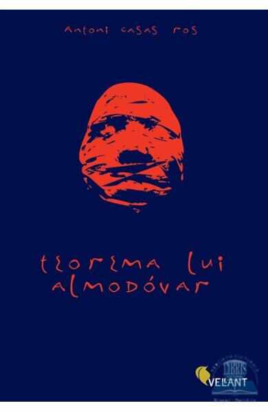 Teorema lui Almodovar - Antoni Casas Ros