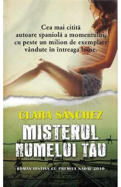 Misterul numelui tau - Clara Sanchez