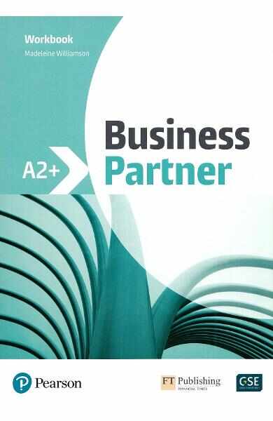 Business Partner A2+ Workbook - Madeleine Williamson