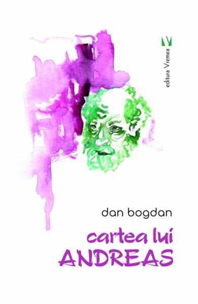 Cartea lui Andreas - Dan Bogdan