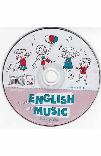 CD Learn English with Music - Clasa 2 - Elena Sticlea