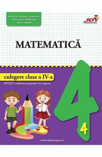 Matematica - Clasa 4 - Culegere - Valentina Stefan-Caradeanu