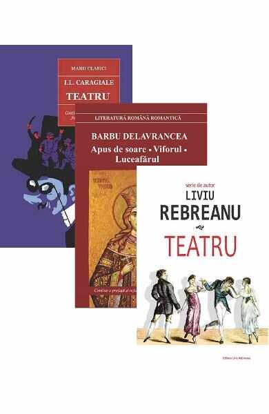 Pachet: Teatru - I.L. Caragiale, Barbu Delavrancea, Liviu Rebreanu