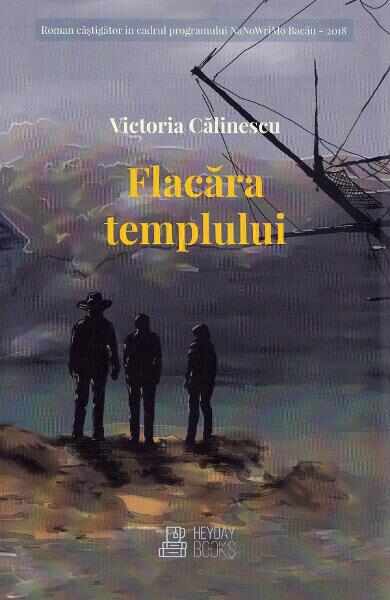 Flacara templului - Victoria Calinescu