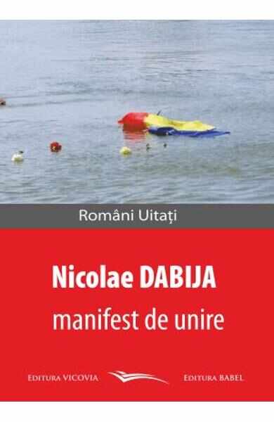 Manifest de unire - Nicolae Dabija