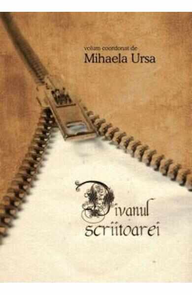 Divanul scriitoarei - Mihaela Ursa