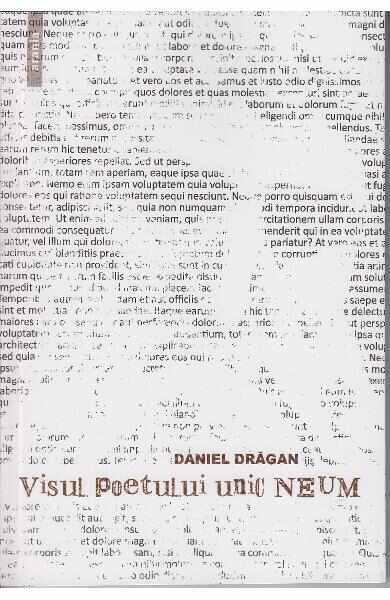Visul poetului unic neum - Daniel Dragan