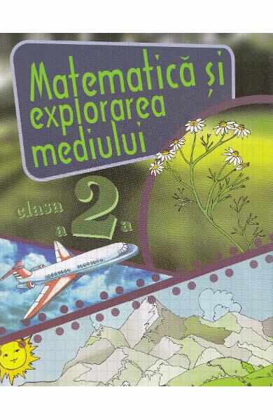 Matematica si explorarea mediului cls 2 caiet - Alexandrina Dumitru