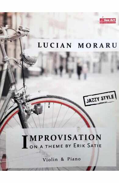 Improvizatii pe o tema de Erik Satie - Lucian Moraru - Vioara si pian