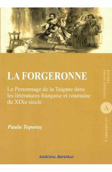 La forgeronne - Paula Toporas