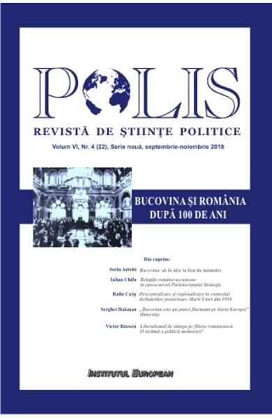 Polis Vol. 6 Nr. 4 (22). Serie noua. Septembrie-noiembrie 2018. Revista de stiinte politice