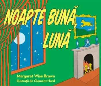Noapte buna, Luna/Margaret Wise Brown