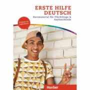 Erste Hilfe Deutsch. Ausgabe für Jugendliche Kursmaterial für Flüchtlinge und Asylsuchende. Kurs- und Arbeitsbuch - Ingo Heyse