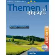 Themen aktuell 1 Kursbuch und Arbeitsbuch mit integrierter Audio-CD und CD-ROM Lektion 1–5 - Hartmut Aufderstrasse