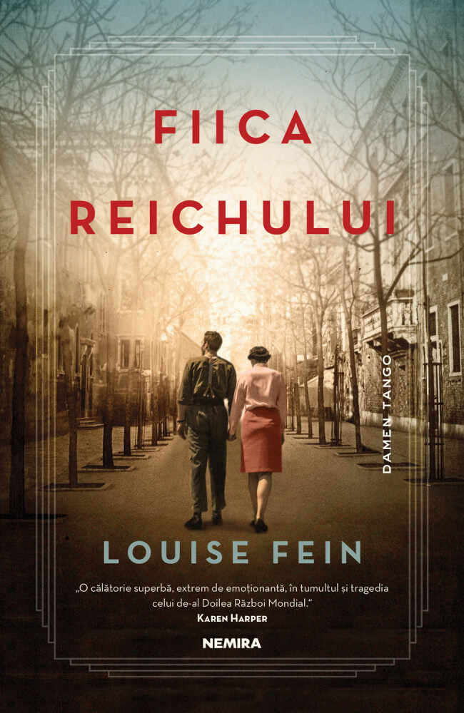 Fiica Reichului | Louise Fein