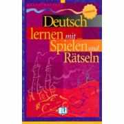 Deutsch lernen mit Spielen und Rätseln. Book 3