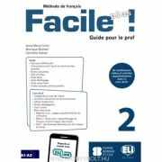 Facile plus! Guide pèdagogique + 2 CD audio 2 - Anna-Maria Crimi, Domitille Hatuel