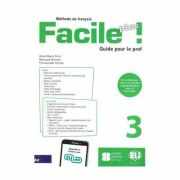 Facile plus! Guide pèdagogique + 2 CD audio 3 - Anna-Maria Crimi, Domitille Hatuel