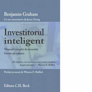 Investitorul inteligent - Manual complet de investitii bazate pe valoare